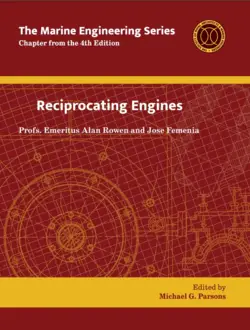 Marine Engineering Series: Reciprocating Engines