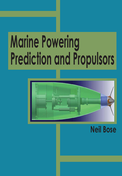 Marine Powering Prediction and Propulsors 