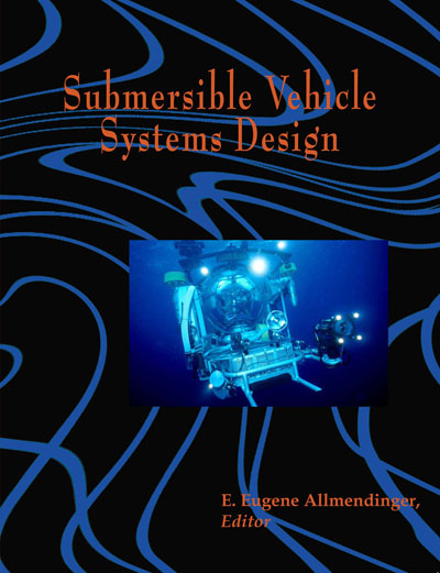 Submersible Vehicle Systems Design 